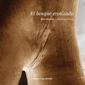Alicia Ahumada + Alberto Ruy Sánchez